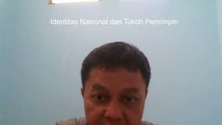 Identitas Nasional dan Tokoh Pemimpin [upl. by Harobed]