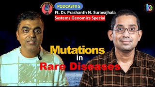 Role of Mutations in Rare Diseases Dr Prashanth N Suravajhala  Amrita Viswa Vidyapeetham [upl. by Nimajaneb]