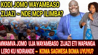 NDE MWAMVA ZA JOMO WAYAMBASO ZIJAZI ETI WAPANGA LERO KU NDIRANDE  KOMA SAGWESA BOMA UYUYU [upl. by Aikenahs101]