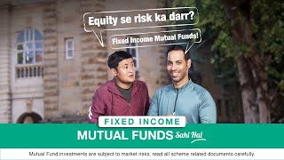 Equity Se Risk Ka Darr  Choose Fixed Income Mutual Funds  40 Seconds [upl. by Retep]