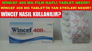 Wincef 400 Mg Film Kaplı Tablet Nedir Wincef Tabletin Yan Etkileri Nedir Wincef Nasıl Kullanılır [upl. by Kerns]