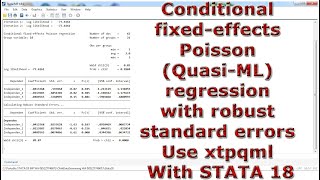 Conditional fixedeffects Poisson QuasiML regression robust standard errors Use xtpqml STATA 18 [upl. by Euell849]