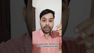 ACCOUNTANT INTERVIEW QUESTION MALAYALAM  GST UAE VAT [upl. by Ledoux481]