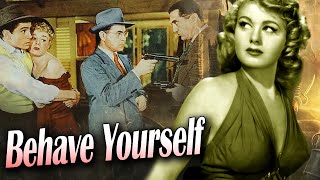 Behave Yourself I Mystery Thriller Movie Farley Granger Shelley WintersCine classic show 2024 [upl. by Fleck]