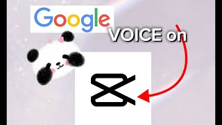 How to add a GOOGLE voice on Capcut [upl. by Telfer]