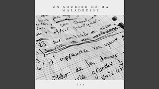 Un sourire de ma maladresse [upl. by Aloysius]