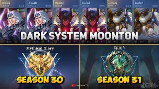 MOONTON DARK SYSTEM AWAL SEASON 31  Mobile Legends 2023 [upl. by Banerjee]