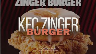 Doughnut 🥯  Zinger 🌶 Burger 🍔 Review📰 [upl. by Aitat]