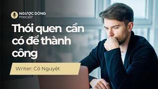 Kỷ luật tự giác Thói quen bắt buộc cần có để thành công [upl. by Base]