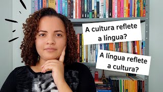 QUAL A RELAÇÃO ENTRE LÍNGUA E CULTURA  Língua cultura e sociedade [upl. by Esirehc231]