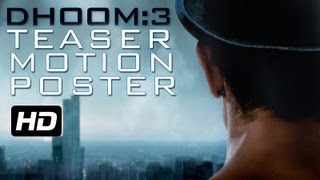 DHOOM3  Official Teaser  Motion Poster  Aamir Khan  Abhishek Bachchan  Katrina Kaif [upl. by Etteniuqna]