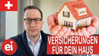 Die 4 wichtigsten Versicherungen für dein Haus [upl. by Shelah]