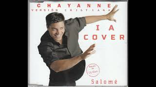 Salomé Chayanne IA Versión Cristiana Con Pista Original Cover de mauriciotrindade5572 [upl. by Ydarb]