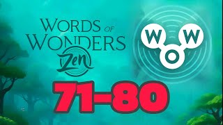 Words of Wonders Zen 71 72 73 74 75 76 77 78 79 80 [upl. by Ailadi]