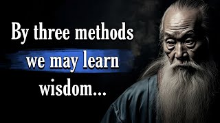 Confucius Life Lessons  Men Cant Learn in Life [upl. by Ricardama]