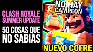 CLASH ROYALE 50 Cosas que NO SABÍAS de la SUMMER UPDATE  Curiosidades [upl. by Palmore]