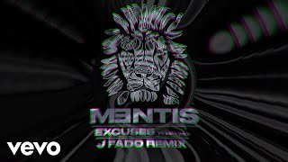 MENTIS  Excuses J Fado Remix  Official Audio ft Kate Wild [upl. by Analla825]