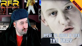 The Fray  How to Save a Life Official Video REACTION [upl. by Azarcon]