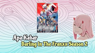 Bahas Darling In The Franxx Season 2 [upl. by Anitsyrhc]