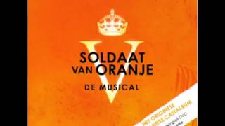 Soldaat van Oranje Musical  14 Blind Vertrouwen [upl. by Karil]