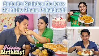 Buda Ko Birthday Celebration Vlog Mitho Khana Ra First Time Jerry Pakayera Khuwayeh [upl. by Rexford557]