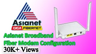 How to configure Asianet Broadband Fiber Modem  Step by step [upl. by Fletcher]