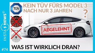 ElektroautoNews 74  Tesla Model 3 fällt durch die TÜV Hauptuntersuchung [upl. by Ahseele]