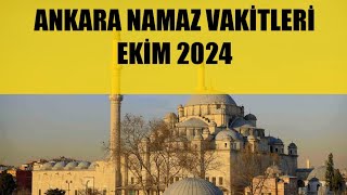 Ankara Namaz Vakitleri  EKİM 2024 [upl. by Lowney]