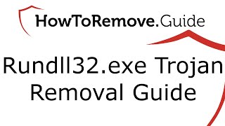 Rundll32exe Trojan Removal [upl. by Ytiak]