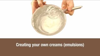 Creating your own creams emulsions [upl. by Engleman19]