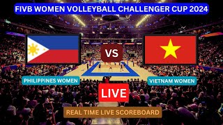 CHALLENGER CUP LIVE │ PHILIPPINES vs VIETNAM Live Score Update │2024 Women Volleyball Alas Pilipinas [upl. by Alyce]