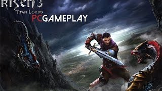 Risen 3 Titan Lords Gameplay PC HD [upl. by Eerat]