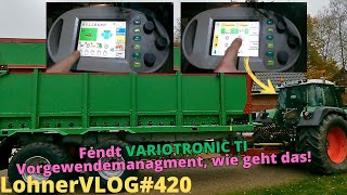 LohnerVLOG420 FENDT 900 Vario TMS Variotronic TI Vorgewendemanagment Bedienung GO END Teach In [upl. by Av]