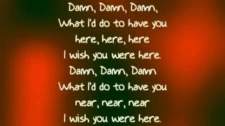 Avril Lavinge  Wish you were here Lyrics [upl. by Eneladgam955]