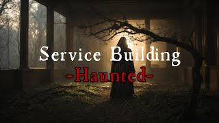 Investigating Haunted Service Building At The [upl. by Martens]