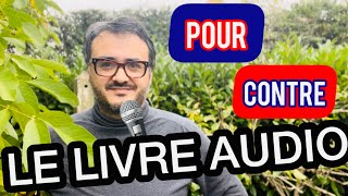 POUR OU CONTRE LE LIVRE AUDIO [upl. by Ettevram]