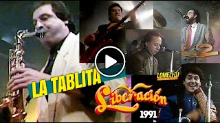 1991  Grupo LIBERACION de Virgilio Canales  LA TABLITA  En Vivo [upl. by Magen]