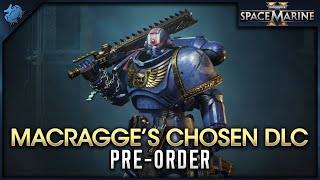 Space Marine 2  Macragges Chosen DLC PreOrder Bonus [upl. by Matthei631]