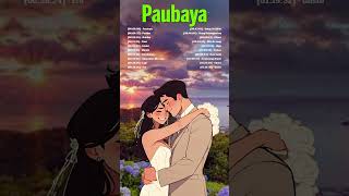 Paubaya Pasilyo   New OPM Top Hits With Lyrics 2024  Nonstop Trends Tagalog Love Songs [upl. by Nirel]