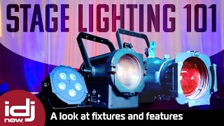 Stage Lighting 101  A look at Fixtures and Features  I DJ NOW [upl. by Kinney]