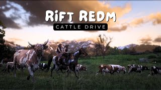 Cinematic Cattle Drive • Herding cattle  Rift RedM  Red Dead Redemption 2 [upl. by Shaw357]