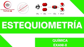 ESTEQUIOMETRÍA  QUÍMICA  EXANIII 2024 [upl. by Nerad]