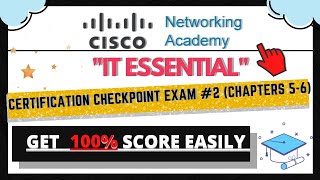 IT Essentials 70 Certification Checkpoint Exam 2 Chapters 5 – 6 Answers [upl. by Lawford783]