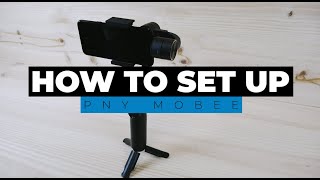 How to setup the PNY Mobee [upl. by Aer]