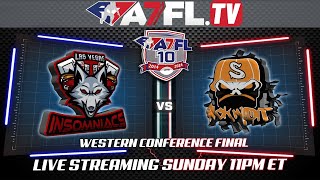 A7FL‬ Western Conference Finals Las Vegas Insomniacs Vs SickWidIt [upl. by Deevan235]