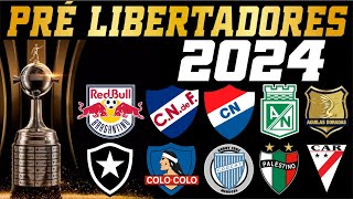 LIBERTADORES 2024  FASES PRELIMINARES [upl. by Zumwalt]