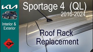 Kia Sportage 4 QL  Roof Rack Replacement [upl. by Ytisahc]