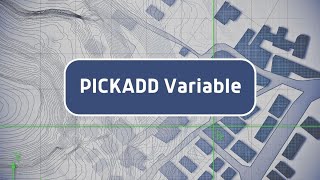 Civil 3D Tip  PICKADD Variable [upl. by Tara]