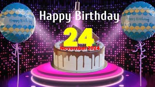 18 November Happy Birthday To You Song  Birthday Best Wishes New Song [upl. by Atteloc]