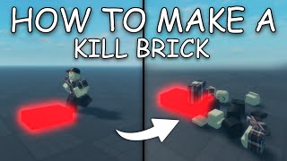 HOW TO MAKE A KILL BRICK Roblox Studio Tutorial [upl. by Esra]